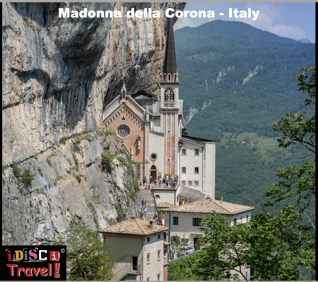 ITALY - Madonna della Coronanear LAKE GARDA // BEAUTIFULCHAPEL - A MUST SEE!